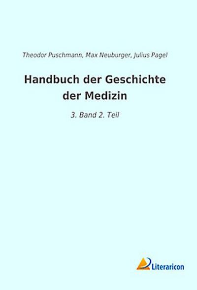Handbuch der Geschichte der Medizin
