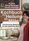 Kochbuch zur Heilung der Mitte