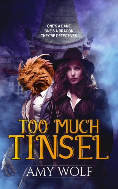Too Much Tinsel (Fame and Flames, #1)