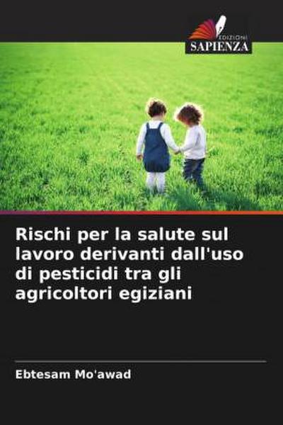 Rischi per la salute sul lavoro derivanti dall’uso di pesticidi tra gli agricoltori egiziani