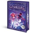 Wishkeeper, Band 1 - Das Land der verborgenen Wünsche