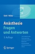 Anästhesie. Fragen und Antworten