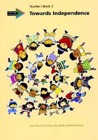 Teacher’s Book for Grade 3, Towards Independence