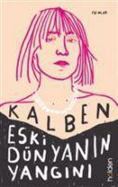 Eski Dünyanin Yangini