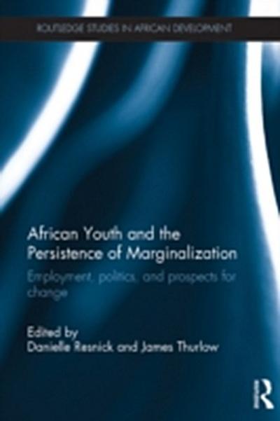 African Youth and the Persistence of Marginalization