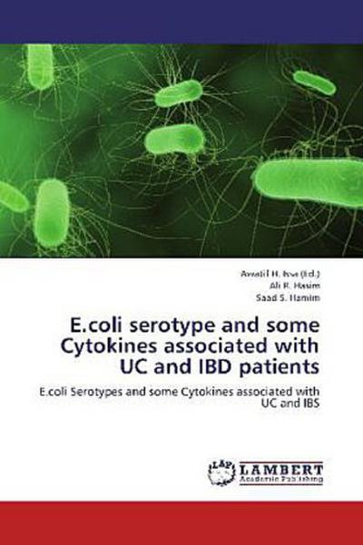 E.coli serotype and some Cytokines associated with UC and IBD patients