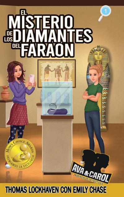 El Misterio de los Diamantes del Faraón (Libro 1)