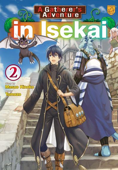 A Gatherer’s Adventure in Isekai, Vol 2