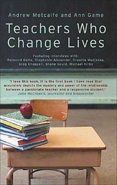 Teachers Who Change Lives
