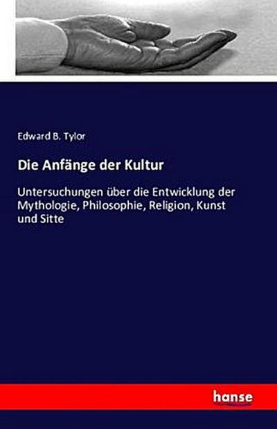 Die Anfänge der Kultur