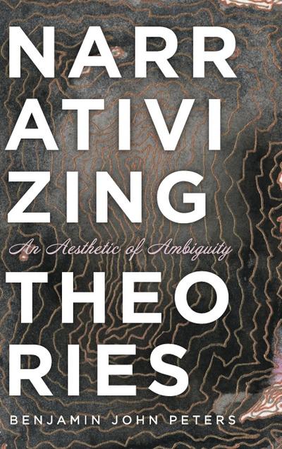Narrativizing Theories