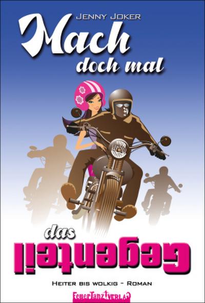 Mach doch mal das Gegenteil