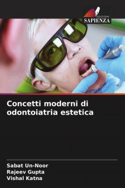 Concetti moderni di odontoiatria estetica