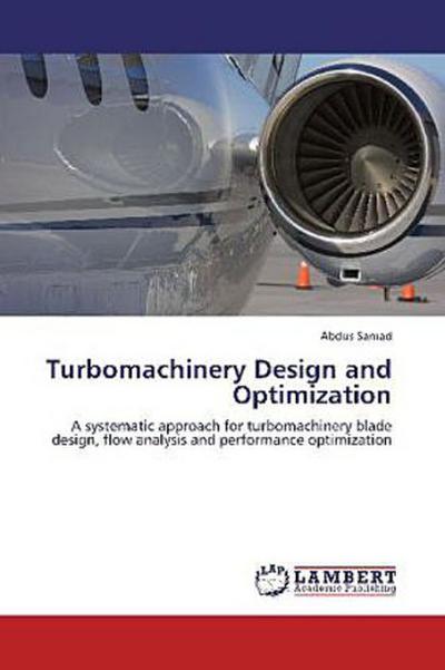 Turbomachinery Design and Optimization