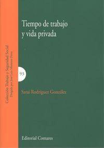 Tiempo de trabajo y vida privada