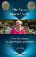 Die Reise unserer Seele