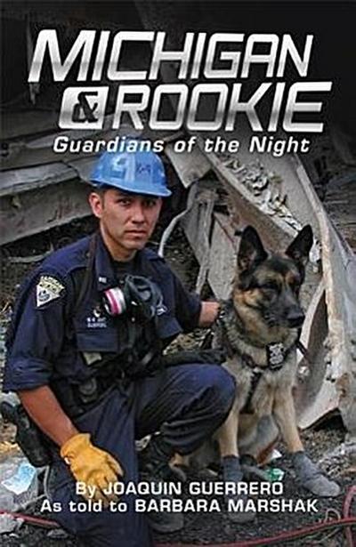 Michigan & Rookie: Guardians of the Night