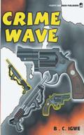 Crime Wave