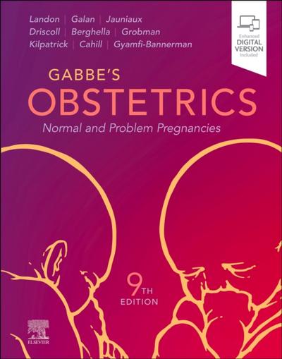 Obstetrics: Normal and Problem Pregnancies E-Book