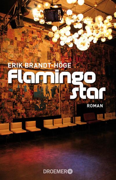 Flamingostar: Roman
