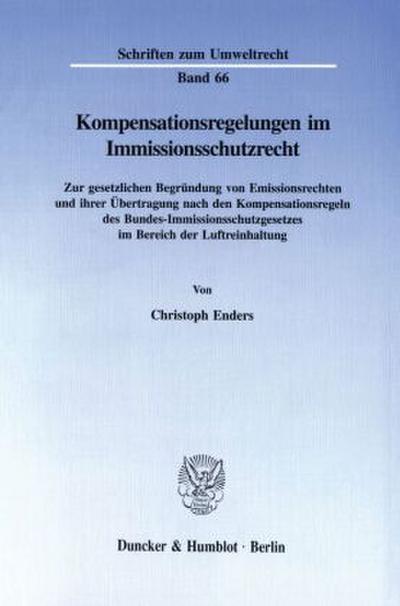 Kompensationsregelungen im Immissionsschutzrecht.