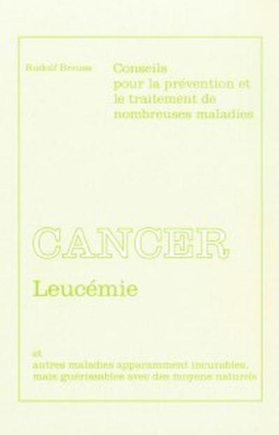 Cancer - Leucémie