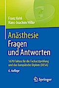 Anästhesie. Fragen und Antworten