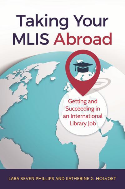 Taking Your MLIS Abroad