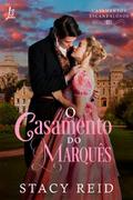 O casamento do marquês