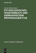 Etymologisches Wörterbuch der germanischen Primära