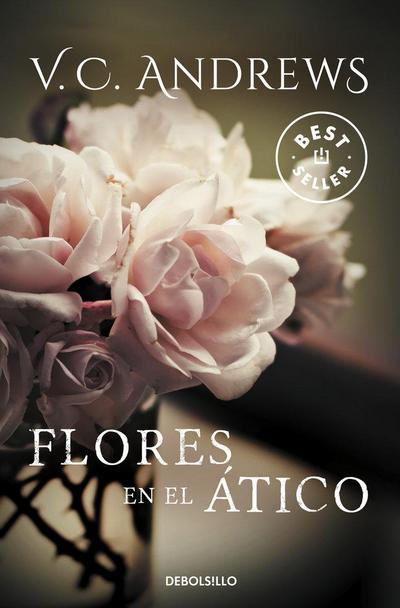 Flores En El Atico / Flowers in the Attic