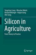 Silicon in Agriculture