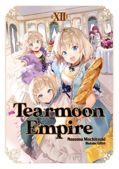 Tearmoon Empire: Volume 12