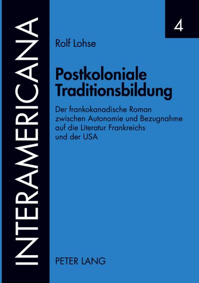Postkoloniale Traditionsbildung