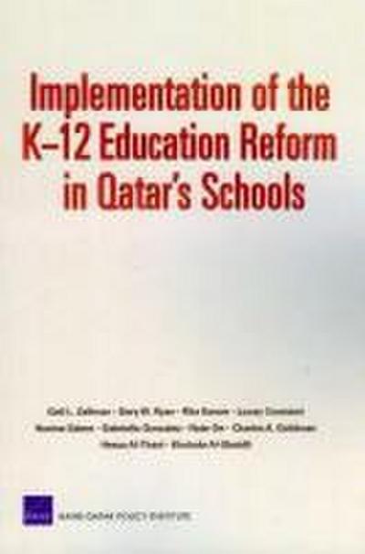 Implementation of the K12 Education Reform in Qatar’s Schools