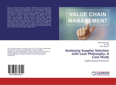 Analyzing Supplier Selection with Lean Philosophy: A Case Study