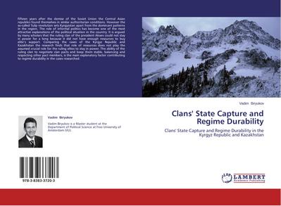 Clans’ State Capture and Regime Durability