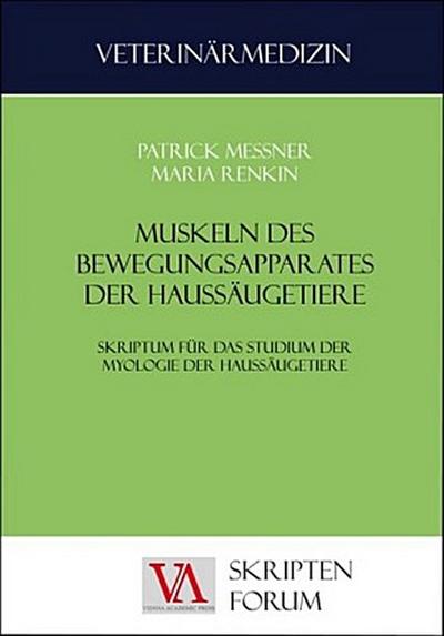Muskulatur des Bewegungsapparates der Haussäugetiere
