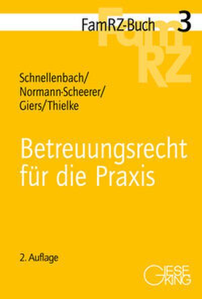 Betreuungsrecht für die Praxis