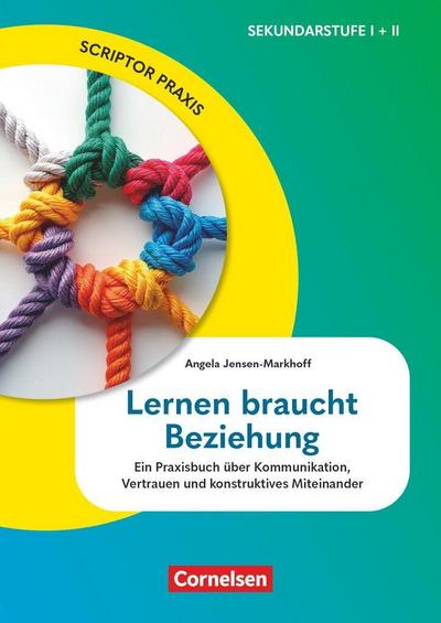 Scriptor Praxis. Lernen braucht Beziehung