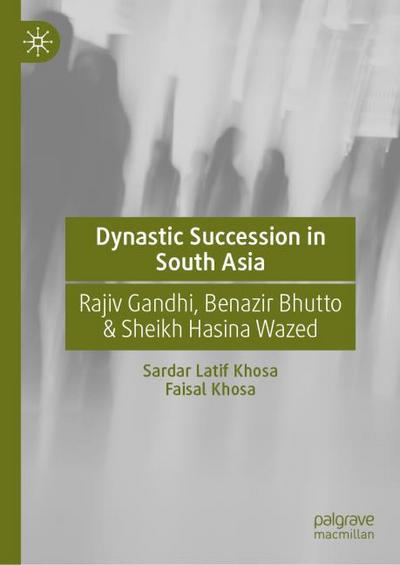 Dynastic Succession in South Asia