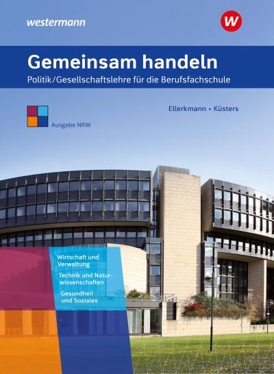 Gemeinsam handeln. Schülerband. Berufsfachschule. Nordrhein-Westfalen