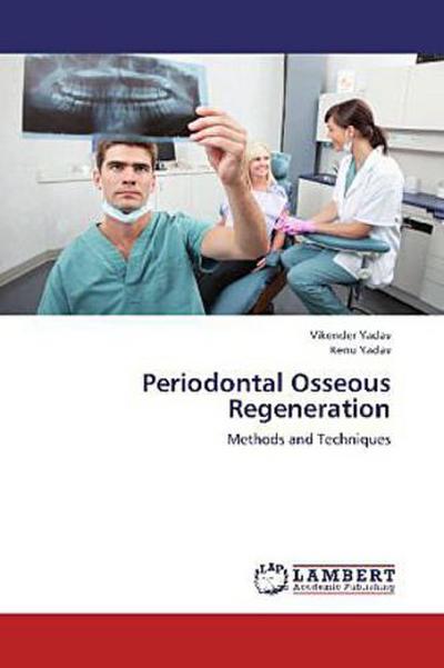Periodontal Osseous Regeneration