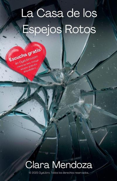 La casa de los espejos rotos