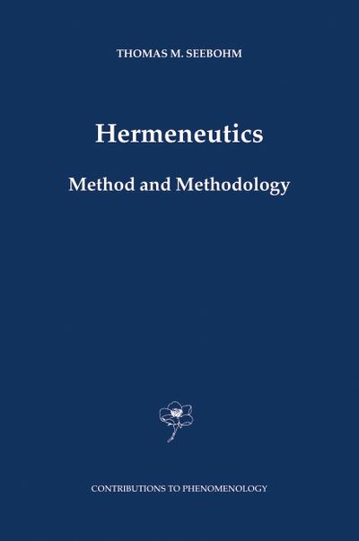 Hermeneutics. Method and Methodology