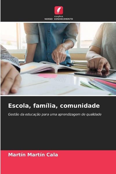 Escola, família, comunidade