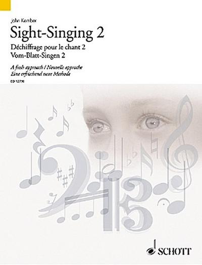 Vom-Blatt-Singen 2. Sight-Singing. Dechiffrage pour le chant. Tl.2