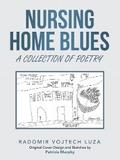 Nursing Home Blues