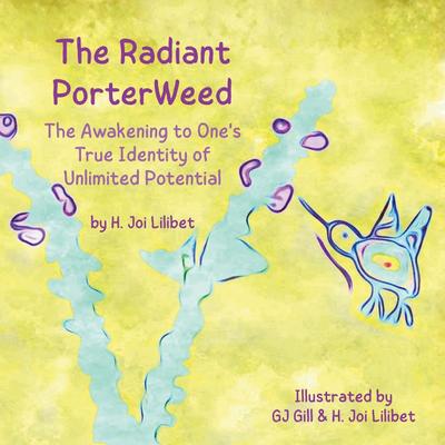 The Radiant PorterWeed