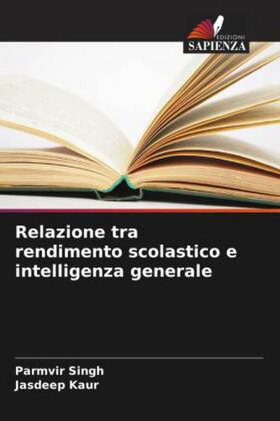 Relazione tra rendimento scolastico e intelligenza generale